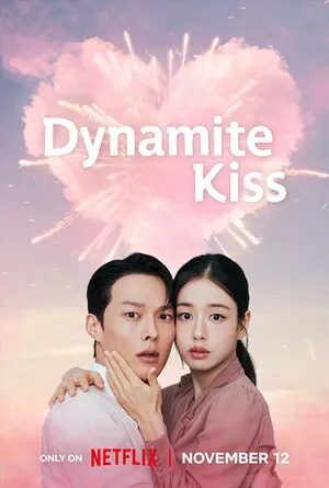 Dynamite Kiss Season 1 2025 Hindi Dual Audio WEB-DL 720p - 480p - 1080p [EP - 08 Added]